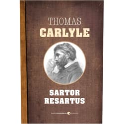 By Thomas Carlyle (Author) Format: Kindle Edition Sartor Resartus