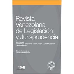 Spanish Edition by Edison Lucio Varela Cáceres (Author), Ramón Alfredo Aguilar C. (Author), María Lidia Álvarez Chamosa (Author), José Araujo-Juárez (Author), José Rafael Belandria García (Author), Mariana Campos Villalba (Author), Carlos Pérez Fernández (Author), José Ignacio Hernández G. (Author), Jaime Rodríguez Arana-Muñoz (Author), María del Carmen Rodríguez Martín-Retortillo (Author) & 8 more Contenido de la Revista Venezolana de Legislación y Jurisprudencia N.º 16-II (Spanish Edition)