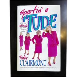 Patsy-clairmont Sportin' a 'Tude: What Your Attitude Says When You're Not Looking