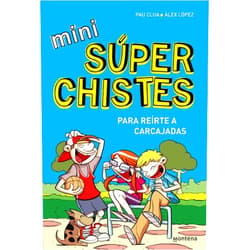 Pau Clua,Àlex López Mini Súper Chistes 1 - Para reírte a carcajadas: Libro de chistes para niños y niñas