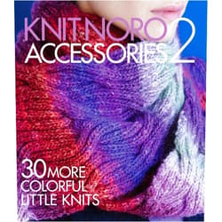 By Sixth&Spring Books (Editor) Knit Noro: Accessories 2: 30 More Colorful Little Knits (Knit Noro Collection)