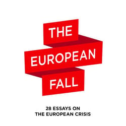 By Agnes Heller (Author), Almeida Faria (Author), Colm Tobin (Author), Eugen Ruge (Author), Radka Denemarková (Author), Stefano Benni (Author), Tariq Ali (Author), Vaira Vîke-Freiberga (Author), Vytautas Landsbergis (Author), Christoffer Emil Bruun (Editor) & 6 more Format: Kindle Edition The European Fall