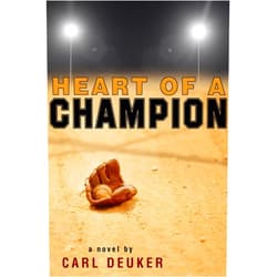 Carl Deuker Heart of a Champion