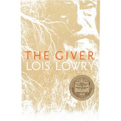 Lois Lowry The Giver: A Newbery Award Winner (Giver Quartet, 1)