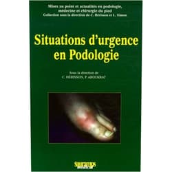 HERISSON/ABOUKR,Christian Hérisson,Patrick Aboukrat SITUATIONS D URGENCES EN PODOLOGIE