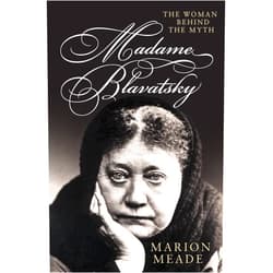 By Marion Meade (Author) Format: Kindle Edition Madame Blavatsky: The Woman Behind the Myth