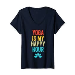 Funny Yoga Is My Happy Hour Womens Yoga Is My Happy Hour Meme Vintage Funny Yoga Saying V-Neck T-Shirt