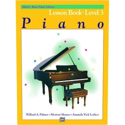 Willard A. Palmer,Morton Manus,Amanda Vick Lethco Alfred's Basic Piano Course: Lesson Book - Level 3