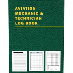 Jessica R. Webb Aviation Mechanic & Technician Log Book: AMT Aircraft Mechanic Logbook for Airplane Repairs and Mechanic Record for Mechanics Works. Pefect Gifts For Aircraft Maintenance Engineers.