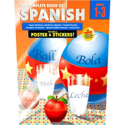 By Carson Dellosa Education (Compiler) Complete Book of Spanish Workbook, Grades 1-3 Spanish Learning Practice Covering Alphabet Letters and Spanish Vocabulary, Classroom or Homeschool Curriculum