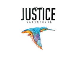Wendy Adilene Rico Perez,Alvaro Alberto Sinaloa Corral Justice: Sketchbook