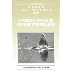 John P. Breslin,Poul Andersen Hydrodynamics of Ship Propellers (Cambridge Ocean Technology Series, Series Number 3)