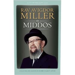 Rabbi Yaakov Astor Rav Avigdor Miller on Middos