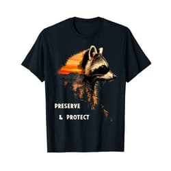 Save the Environment Natur Preserve & Protect Waschbär Zootiere Wald Trash Panda Wald Raccoon Waschbär T-Shirt