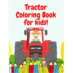 Aralez Art Tractor Coloring Book For Kids!: Colouring Educational Funny Learning Images for Toddlers