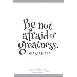 Jonathan Snow Be Not Afraid of Greatness Notebook: Perfect Gifts For Loved one| Notebook, Note Pad, Notes, Birthday Present Gift 120 Lined Pages 6 x 9 Inch 120 Lined Notes