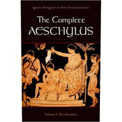 By Aeschylus (Author), Peter Burian (Editor), Alan Shapiro (Editor) & 0 more The Complete Aeschylus: Volume I: The Oresteia (Greek Tragedy in New Translations)