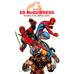 By Rhett Thomas (Author), Ed McGuinness (Illustrator, Cover Art) MARVEL MONOGRAPH: THE ART OF ED MCGUINNESS - DEADPOOL & HIS AMAZING FRIENDS