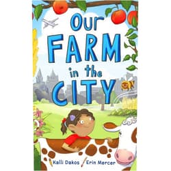 By Kalli Dakos (Author), Erin Mercer (Illustrator) Format: Kindle Edition Our Farm in the City