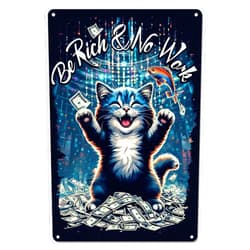 LazyLive Cat throw cash Be Rich and No Work Tin Sign Poster Wall Decor - 7.9x11.8 Metal Wall Art for Home Office Dining Room Cafe Bar - Unique Funny Present for friend