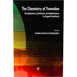 Gwilherm Evano,Junfeng Zhao The Chemistry of Ynamides: Development, Syntheses, and Applications in Organic Synthesis