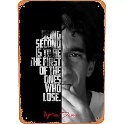 KASDBOPA Metal Signs - Sports Legends Quotes Ayrton Senna - 8