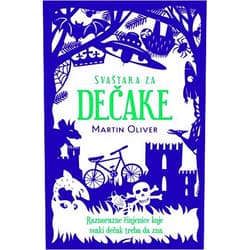 Serbian Edition by Martin Oliver (Author) Svastara za decake : raznorazne cinjenice koje svaki decak treba da zna