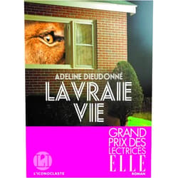 Adeline Dieudonné La Vraie Vie (French Edition)