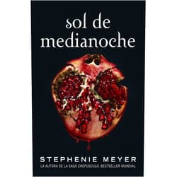 Spanish Edition by Stephenie Meyer (Author) Sol de medianoche / Midnight Sun (La Saga Crepusculo / The Twilight Saga) (Spanish Edition)