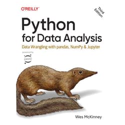 Wes McKinney Python for Data Analysis: Data Wrangling with pandas, NumPy, and Jupyter