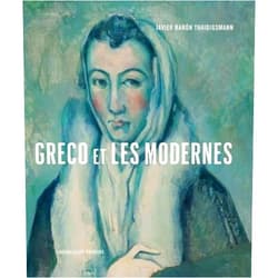 French Edition by Javier Baron Thaidigsmann (Author), Béatrice Marcus (Translator), Alice Pierre (Translator), Anouchka Ridjali (Translator) & 1 more Greco et les Modernes