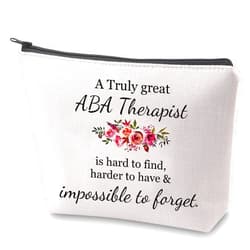 ZJXHPO ABA Therapist Appreciation Gifts A Truly Great ABA Therapist Is Hard to Find Makeup Bag Therapist Gift BCBA Gift (ABA Therapist)