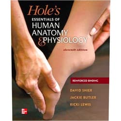 David N. Shier Dr.,Jackie L. Butler,Ricki Lewis Dr. Hole's Essentials of A&P SE (NASTA Reinforced Binding High School) (AP HOLE'S ESSENTIALS OF HUMAN ANATOMY & PHYSIOLOGY)