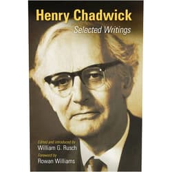 By Henry Chadwick (Author), William G. Rusch (Editor), Rowan Williams (Foreword) & 0 more Henry Chadwick: Selected Writings