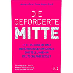 German Edition by Andreas Zick (Editor), Beate Küpper (Editor) Die geforderte Mitte