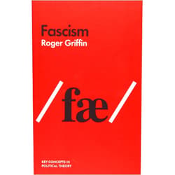 By Roger Griffin (Author) Fascism (Key Concepts in Political Theory)