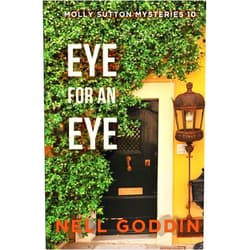 Nell Goddin Eye for an Eye (Molly Sutton Mysteries)