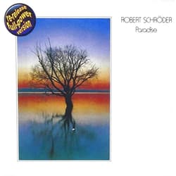 Robert Schroeder Format: Audio CD Paradise by Robert Schroeder