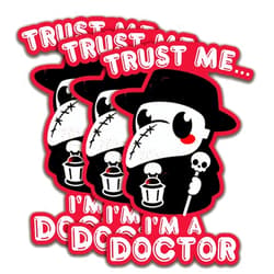 NAAFARI (3Pcs) Trust Me I'm A Doctor Sticker, Doctor Sticker Decal Waterproof Vinyl Stickers Adult for Laptop Kindle Car Tumbler Water Bottle Mug Phone Notebook Helmet - Size 3”x2”