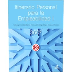Spanish Edition by María Eugenia Caldas Blanco (Author), María Luisa Hidalgo Ortega (Author), Jesús Emilio Laraño Díaz (Author), Ángel Ovejero Sánchez (Illustrator), Limited 123RF (Illustrator), Images Getty (Illustrator), Editex Archivo (Illustrator), Juan Pablo Rada (Cover Art) & 6 more Itinerario personal para la empleabilidad I 360°