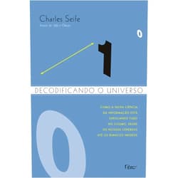Portuguese Brazilian Edition by Charles Seife (Author) Decodificando o Universo (Em Portuguese do Brasil)