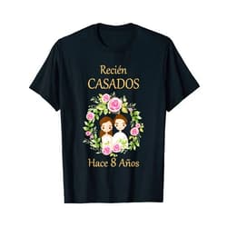 Día de la boda, aniversarios y compañía. Recièn Casados Hace 8 Años 8º aniversario de boda T-Shirt