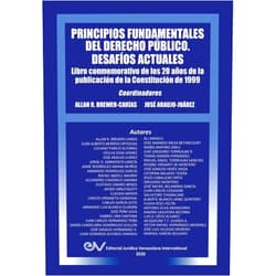 Allan R Brewer-Carías,José Araujo-Juárez,Allan R Brewer-Carias PRINCIPIOS FUNDAMENTALES DEL DERECHO PÚBLICO. DESAFÍOS ACTUALES (Segunda edición ampliada) (Spanish Edition)