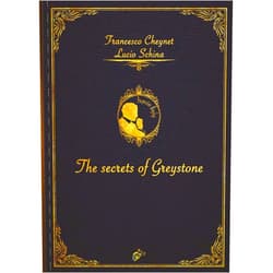 Francesco Cheynet Cheynet,Lucio Schina,Wolf Graham The Secrets of Greystone