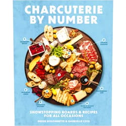 Derek Bissonnette,Gabrielle Cote Charcuterie by Number: Showstopping Boards and Recipes for All Occasions