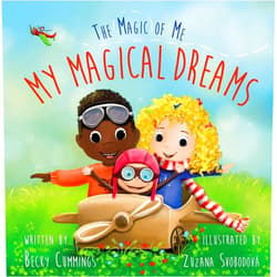 By Becky Cummings (Author), Zuzana Svobodova;Zuzana Svobodova;Zuzana Svobodova;Zuzana Svobodova (Illustrator) My Magical Dreams - Show Kids how to Reach Goals and Dream Big!