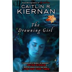 Caitlin R. Kiernan The Drowning Girl
