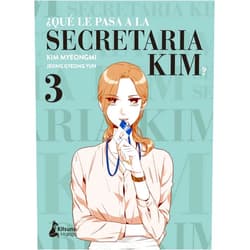 Jeong Gyeong Yun,Kim Myeongmi,Marta Sánchez Hidalgo ¿Qué le pasa a la secretaria Kim? 3 (Qué Le Pasa Kim?) (Spanish Edition)