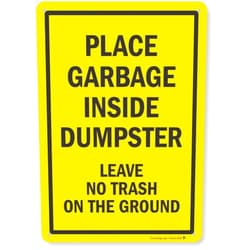 SmartSign - K2-0329-AL-14 Place Garbage Inside Dumpster, Leave No Trash on The Ground Sign by | 10