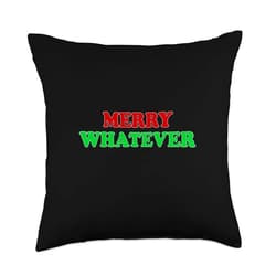 Visit The Whatever Merry Apparel WHATEVER MERRY Funny Holiday Xmas Christmas Throw Pillow